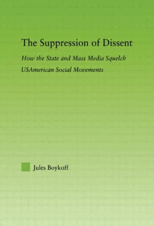The Suppression of Dissent