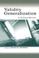 Book cover of: Validity Generalization. By: Kevin R. Murphy