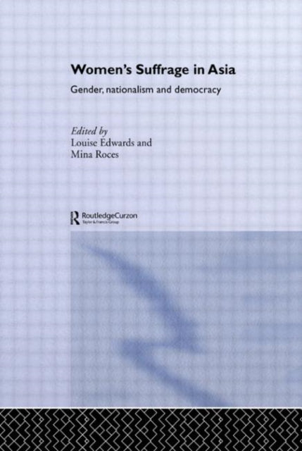 Book cover of: Women's Suffrage in Asia