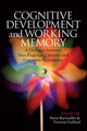 Book cover of: Cognitive Development and Working Memory. By: Pierre Barrouillet