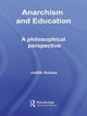 Book cover of: Anarchism and Education. By: Judith Suissa