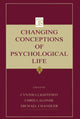 Book cover of: Changing Conceptions of Psychological Life. By: Cynthia Lightfoot