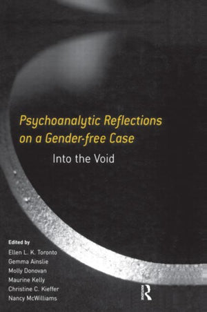 Psychoanalytic Reflections on a Gender-free Case