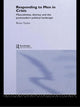 Book cover of: Responding to Men in Crisis. By: Brian Taylor