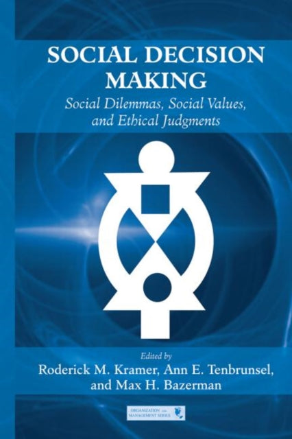 Book cover of: Social Decision Making. By: Roderick M. Kramer