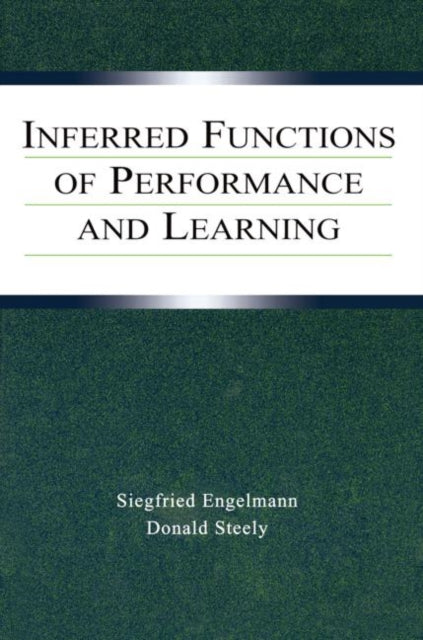 Book cover of: Inferred Functions of Performance and Learning. By: Siegfried Engelmann