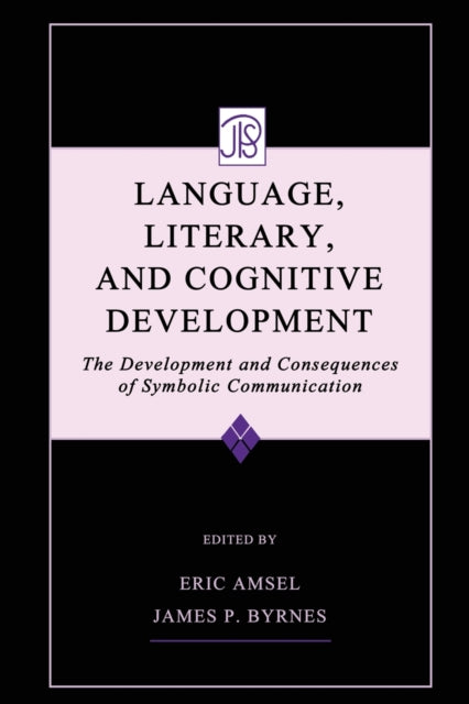Book cover of: Language, Literacy, and Cognitive Development. By: Eric Amsel