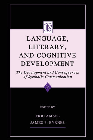 Language, Literacy, and Cognitive Development