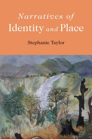 Narratives of Identity and Place