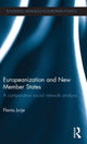 Book cover of: Europeanization and New Member States. By: Flavia Jurje