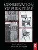 Book cover of: Conservation of Furniture. By: Shayne Rivers