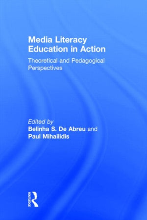 Media Literacy Education in Action