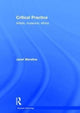 Book cover of: Critical Practice. By: Janet Marstine