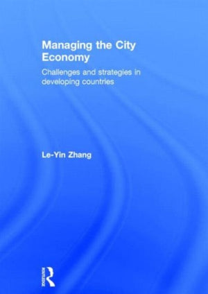 Managing the City Economy