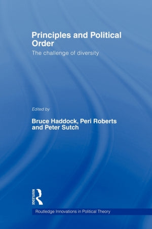 Principles and Political Order