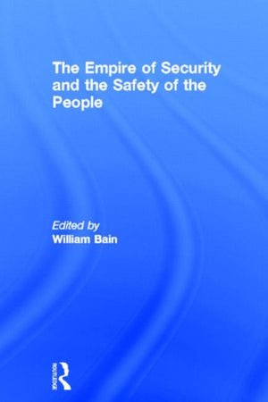 Empire of Security and the Safety of the People