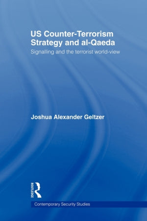US Counter-Terrorism Strategy and al-Qaeda