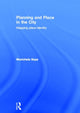 Book cover of: Planning and Place in the City. By: Marichela Sepe