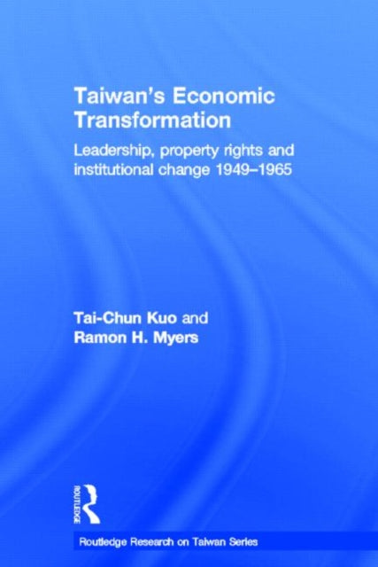 Book cover of: Taiwan's Economic Transformation. By: Tai-Chün Kuo