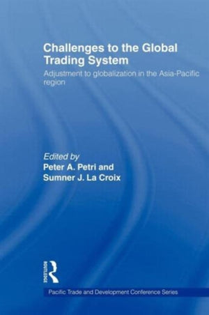 Challenges to the Global Trading System