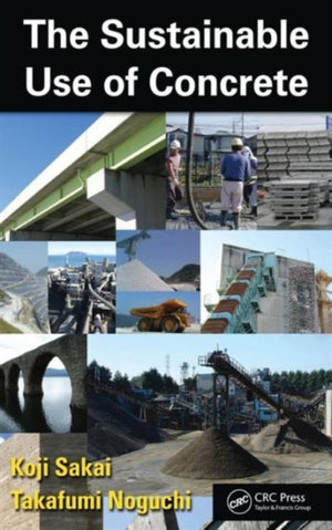 Sustainable Use of Concrete