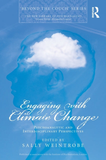 Book cover of: Engaging with Climate Change. By: Sally Weintrobe