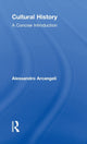 Book cover of: Cultural History. By: Alessandro Arcangeli