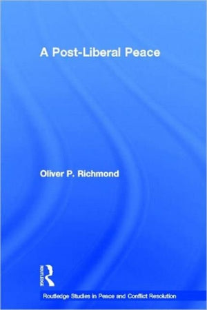 Post-Liberal Peace