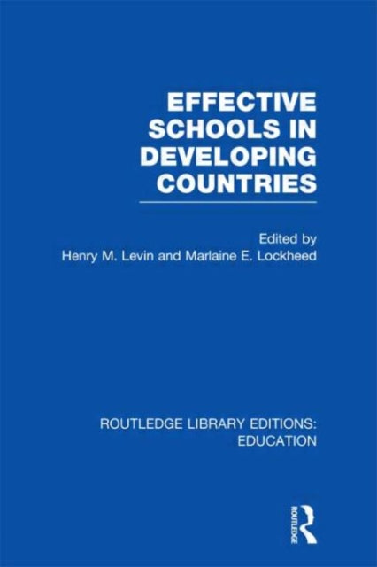 Book cover of: Effective Schools in Developing Countries. By: Henry Levin