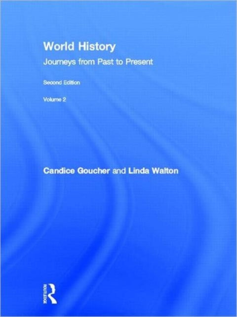 Book cover of: World History. By: Candice Goucher