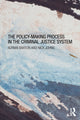 Book cover of: Policy Making Process in the Criminal Justice System. By: Adrian Barton