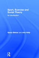 Book cover of: Sport, Exercise and Social Theory. By: Gyözö Molnár