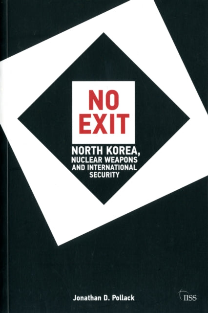 Book cover of: No Exit. By: Jonathan D. Pollack