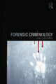 Book cover of: Forensic Criminology. By: Andy Williams
