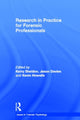 Book cover of: Research in Practice for Forensic Professionals. By: Kerry Sheldon
