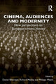 Book cover of: Cinema, Audiences and Modernity. By: Daniël Biltereyst