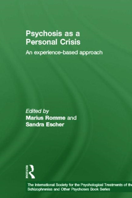 Psychosis as a Personal Crisis