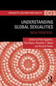 Book cover of: Understanding Global Sexualities. By: Peter Aggleton
