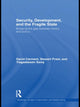 Book cover of: Security, Development and the Fragile State. By: David Carment