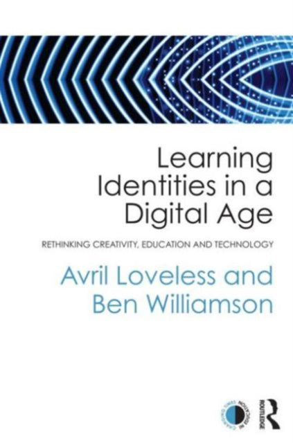 Book cover of: Learning Identities in a Digital Age