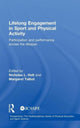 Book cover of: Lifelong Engagement in Sport and Physical Activity. By: Nick Holt
