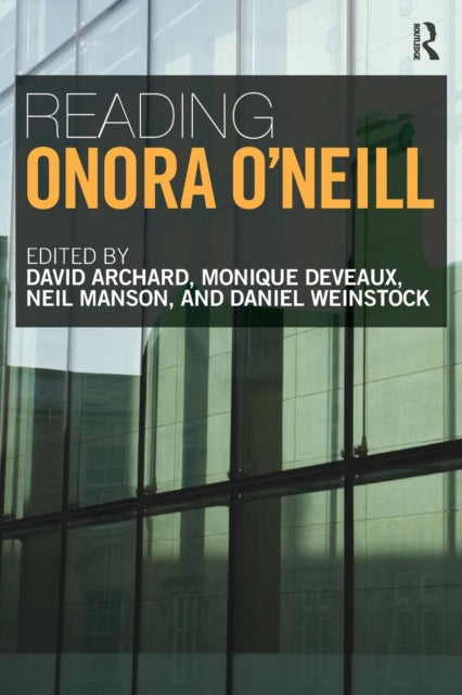 Book cover of: Reading Onora O'Neill