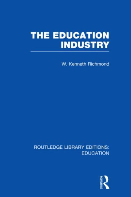 Book cover of: Education Industry. By: W. Kenneth Richmond