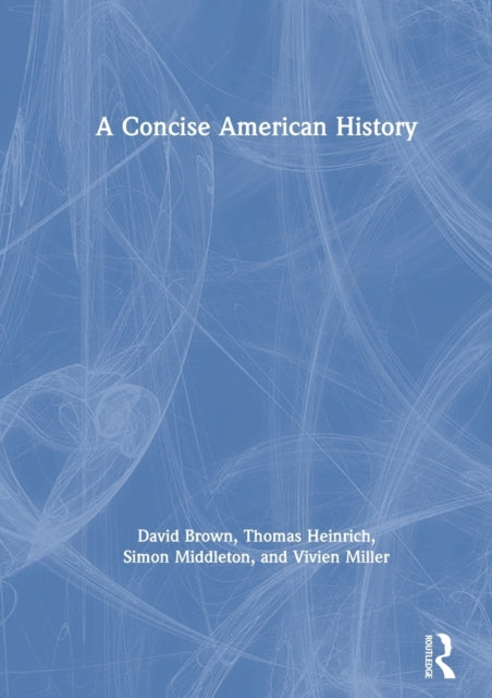 Book cover of: Concise American History. By: Simon Middleton