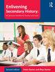 Book cover of: Enlivening Secondary History: 50 Classroom Activities for Teachers and Pupils. By: Davies, Peter