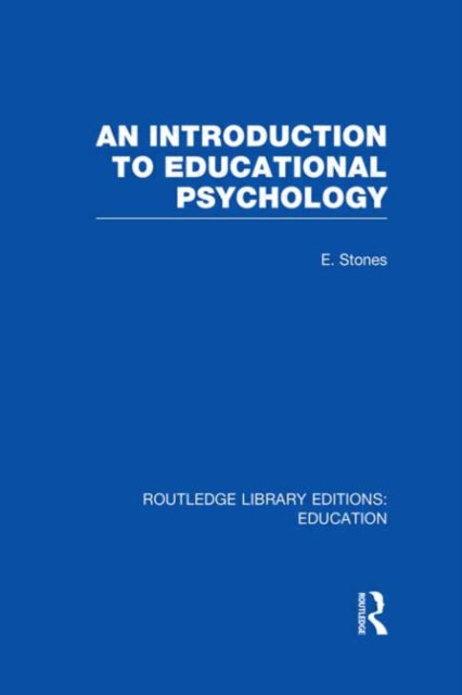 Book cover of: Introduction to Educational Psychology. By: Edgar Stones