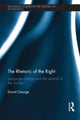 Book cover of: Rhetoric of the Right. By: David George