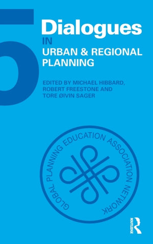 Dialogues in Urban and Regional Planning