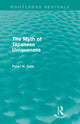 Book cover of: Myth of Japanese Uniqueness (Routledge Revivals). By: Peter Dale