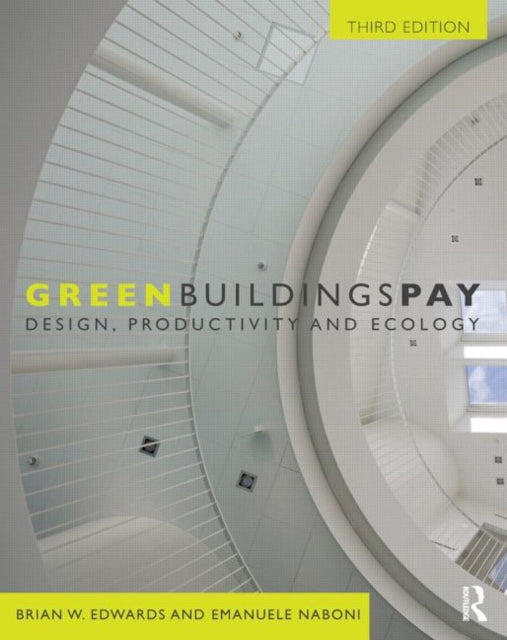 Book cover of: Green Buildings Pay. By: Edwards, Brian